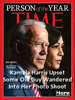 Sources inside the Kamala Harris camp are saying she's livid about the TIME Magazine cover naming her person of the year, since some old guy wandered into the shot and totally upstaged her.